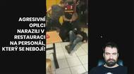 Videorozbor: Dva opilci začali rozbíjet restauraci, z kuchaře se vyklubal pořádný ranař